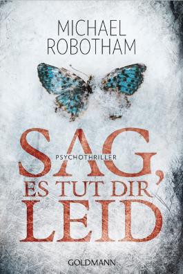 SAG, ES TUT DIR LEID (Michael Robotham)