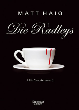 DIE RADLEYS (Matt Haig)