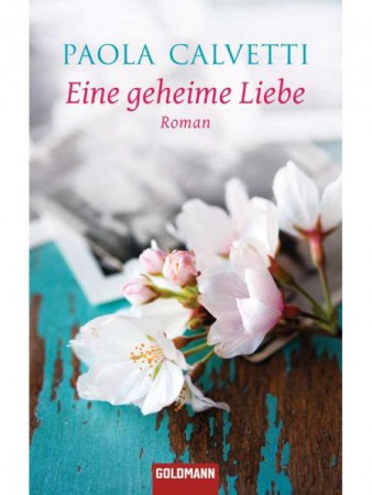 EINE GEHEIME LIEBE (Paola Calvetti)